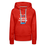 Play Loud Listen Louder (All White Text) Hoodie (Women) - red